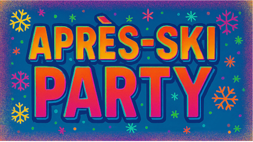 Après Ski Party