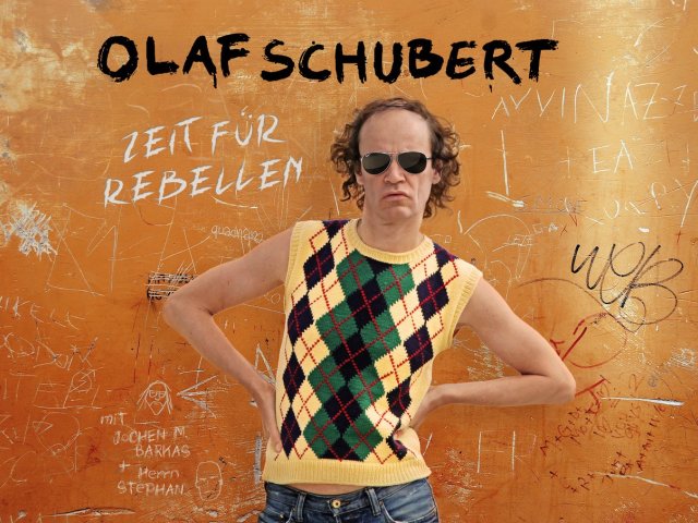 Festhalle Olaf Schubert