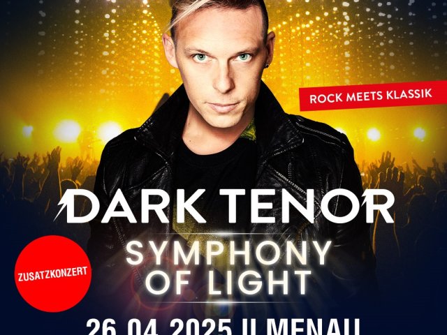 Dark Tenor Zusatzshow