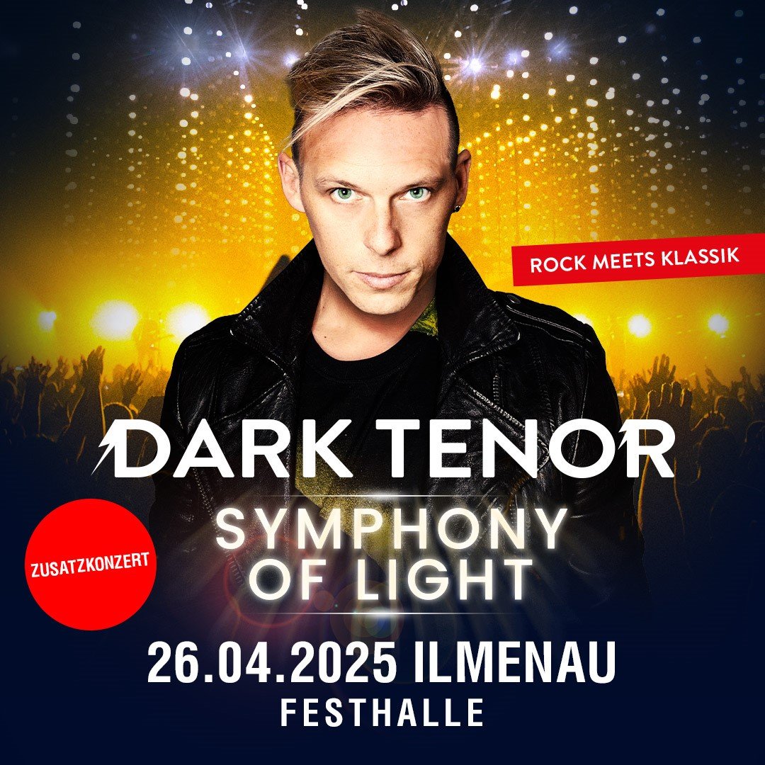 Dark Tenor Zusatzshow