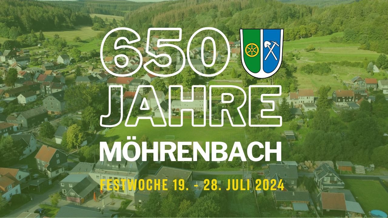 650 Jahre Möhrenbach